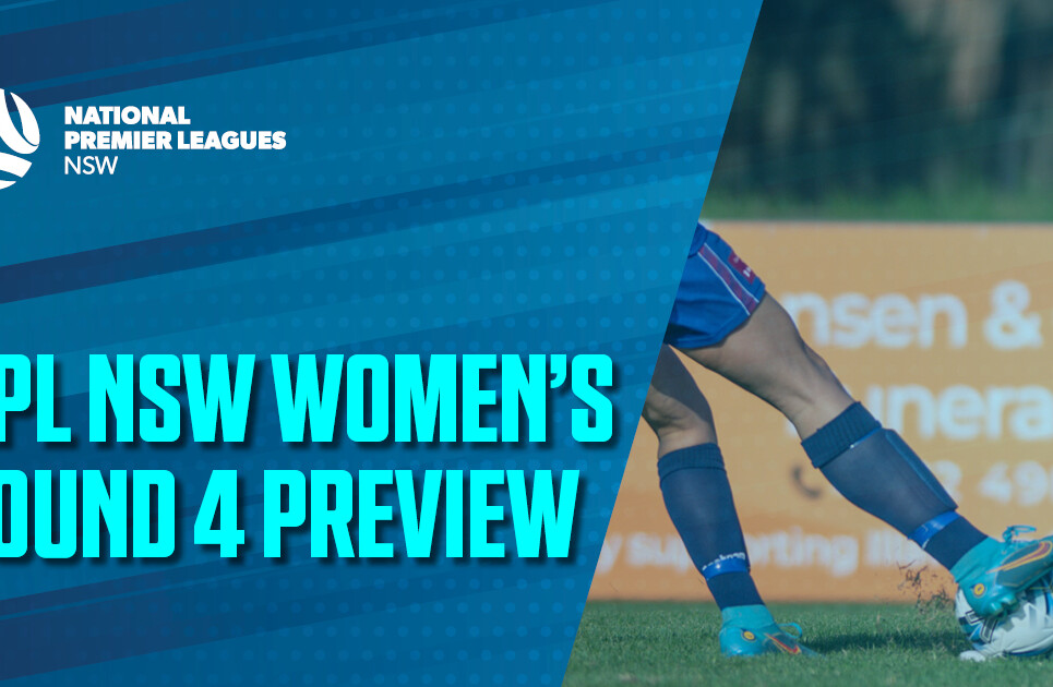 NPL Women's Round Preview 4 NPL Women's Round Preview 4