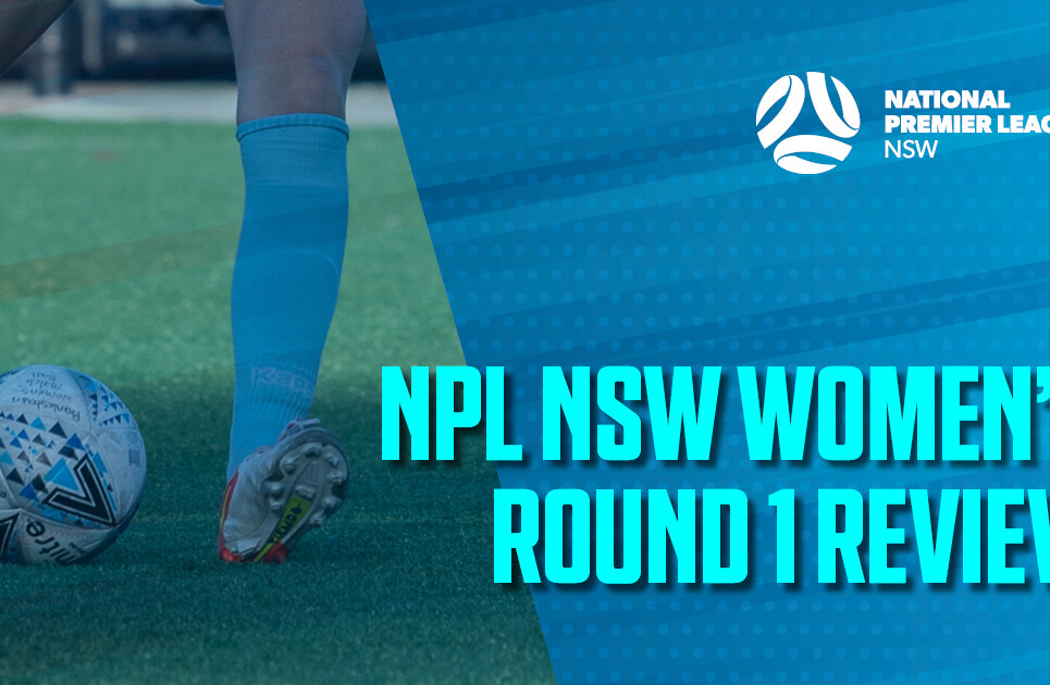 NPL Women's Round Review 1