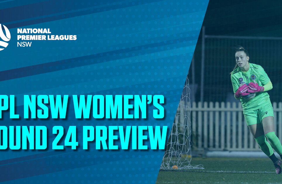 NPL Women's Round Preview 24