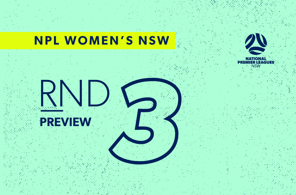 fnsw-2025-npl-nsw-preview-womens-web-round-3 fnsw-2025-npl-nsw-preview-womens-web-round-3