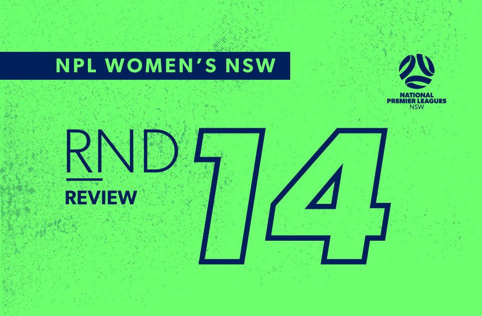 fnsw-2025-npl-nsw-review-womens-web-round-14 fnsw-2025-npl-nsw-review-womens-web-round-14