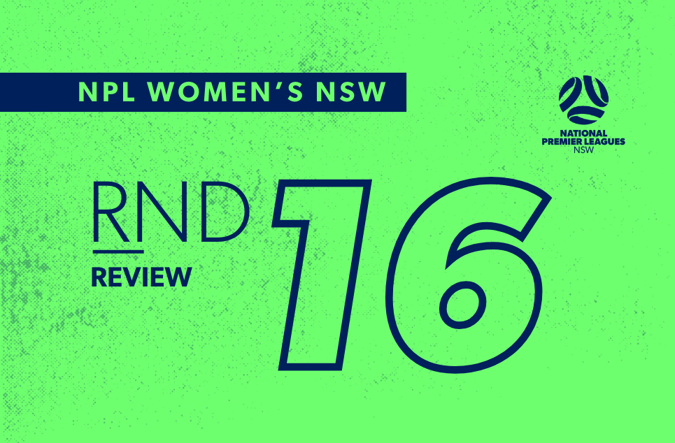 fnsw-2025-npl-nsw-review-womens-web-round-16 fnsw-2025-npl-nsw-review-womens-web-round-16