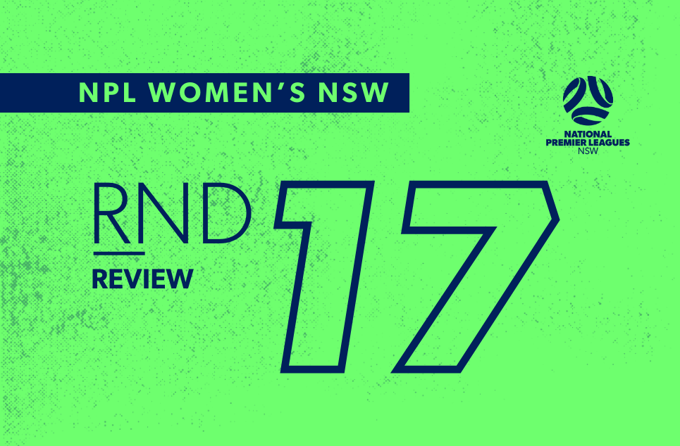 fnsw-2025-npl-nsw-review-womens-web-round-17 fnsw-2025-npl-nsw-review-womens-web-round-17